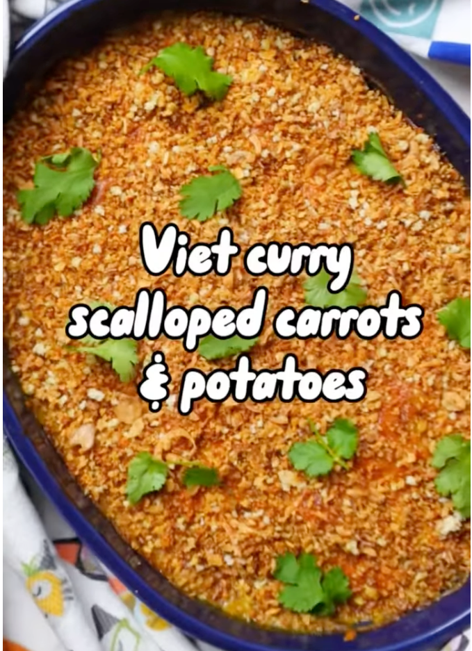 Vietnamese Curry Scalloped Carrots & Potatoes